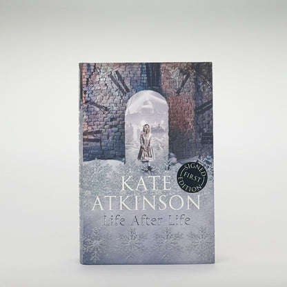 Atkinson, Kate - Life After Life (Signed)