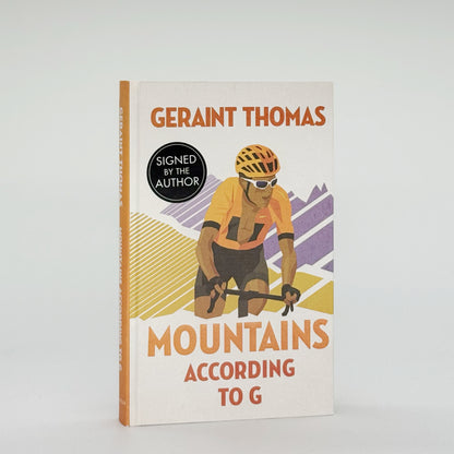 Thomas, Geraint - Mountains According to G (Signed)