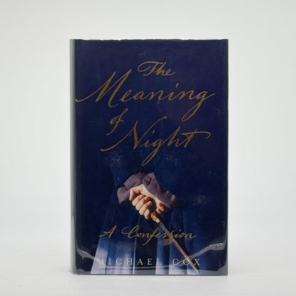 Cox, Michael - The Meaning of Night (Signed)