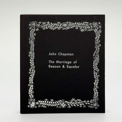 Chapman, Jake and Dinos - The Marriage of Reason and Squalor (Signed)