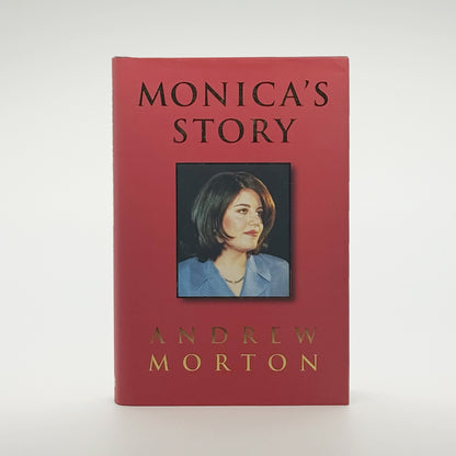 Lewinsky, Monica - Monica’s Story (Signed)