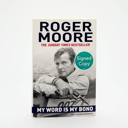 Moore, Roger - My Word is My Bond (Signed)