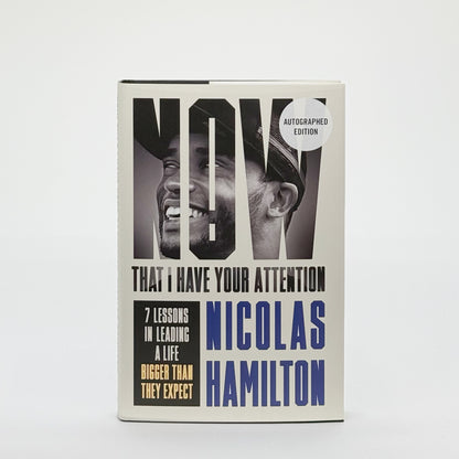 Hamilton, Nicholas - Now That I Have Your Attention (Signed)