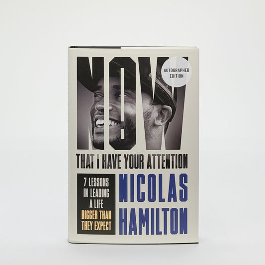 Hamilton, Nicholas - Now That I Have Your Attention (Signed)