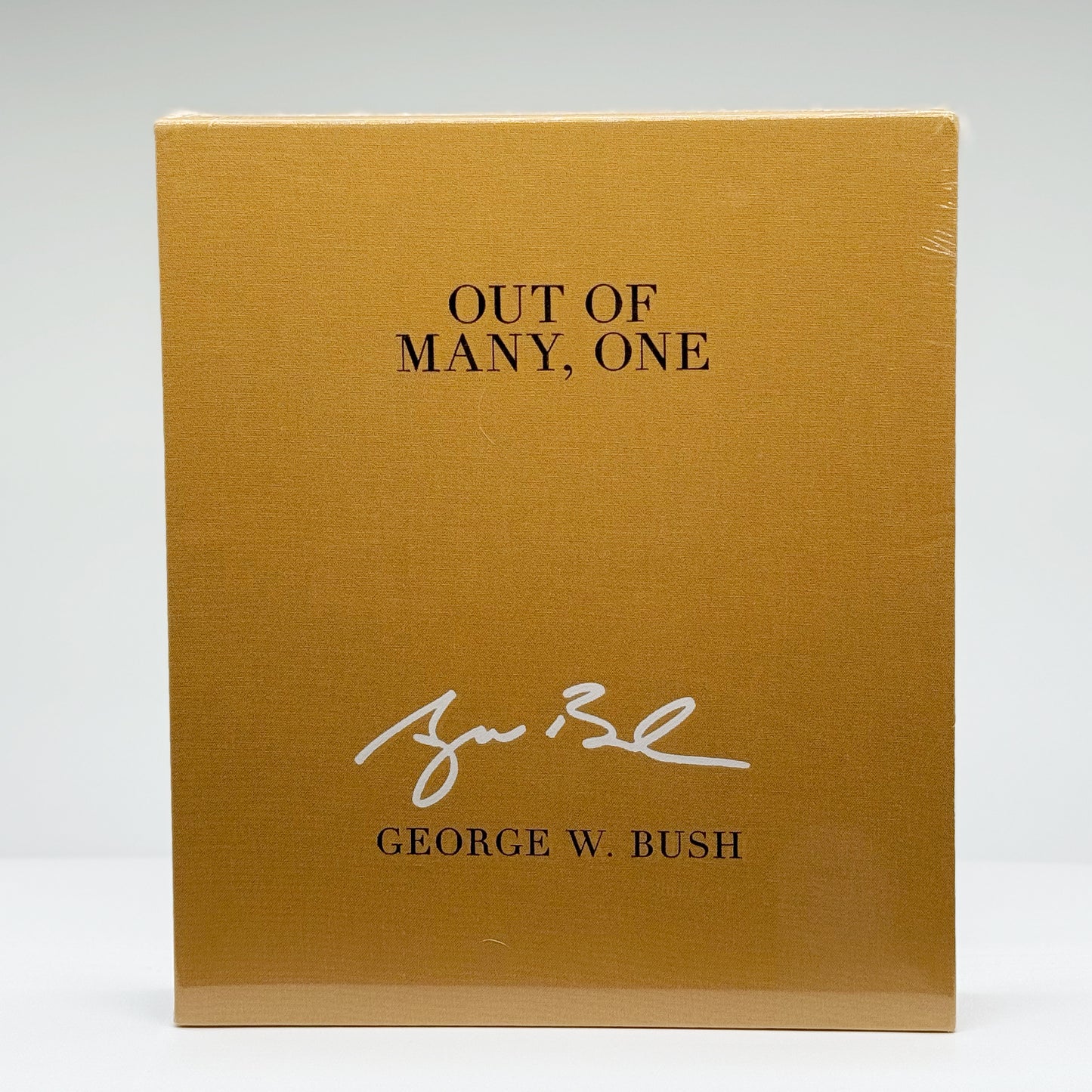 Bush, George W - Out Of Many, One (Signed)