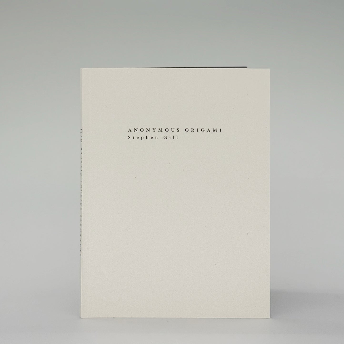 Gill, Stephen - Anonymous Origami (Signed)