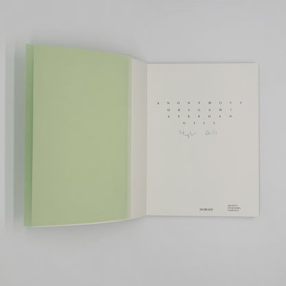 Gill, Stephen - Anonymous Origami (Signed)