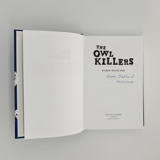Maitland, Karen - The Owl Killers (Signed)