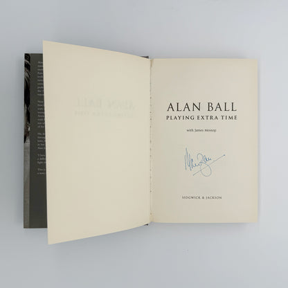 Ball, Alan - Playing Extra Time (Signed)