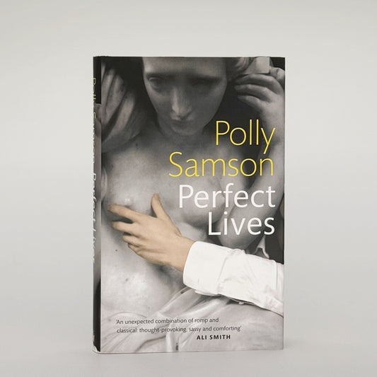 Samson, Polly - Perfect Lives (Signed)