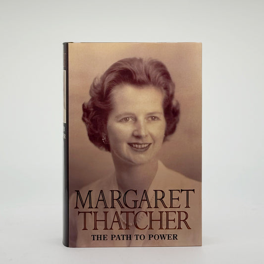 Thatcher, Margaret - The Path To Power (Signed)