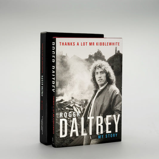 Daltrey, Roger - Thanks a lot Mr Kibblewhite (Signed)