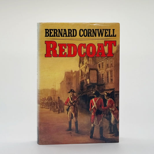 Cornwell, Bernard - Redcoat (Signed)