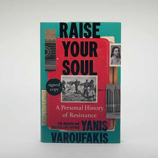 Varoufakis, Yanis - Raise Your Soul (Signed)