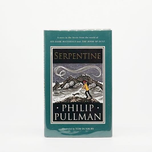 Pullman, Philip - Serpentine (Signed)