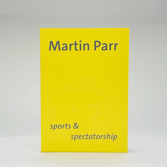 Parr, Martin - Sports & Spectatorship (Signed)