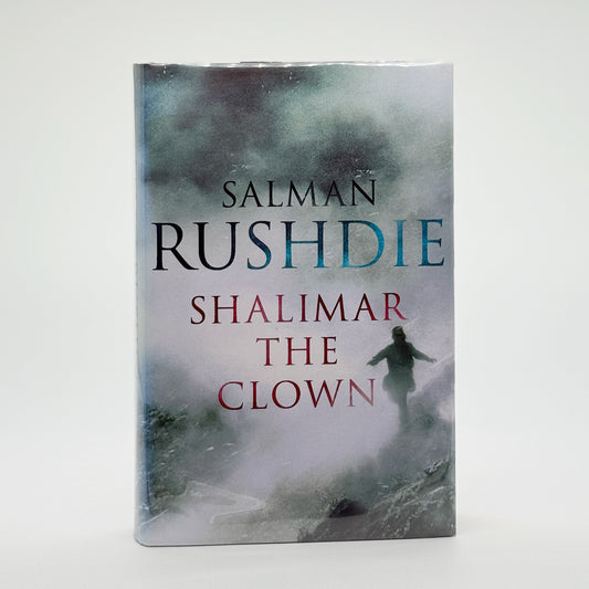 Rushdie, Salman - Shalimar The Clown (Signed)