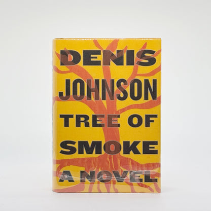 Johnson, Denis - Tree of Smoke (Signed)