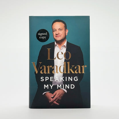 Varadkar, Leo - Speaking My Mind (Signed)