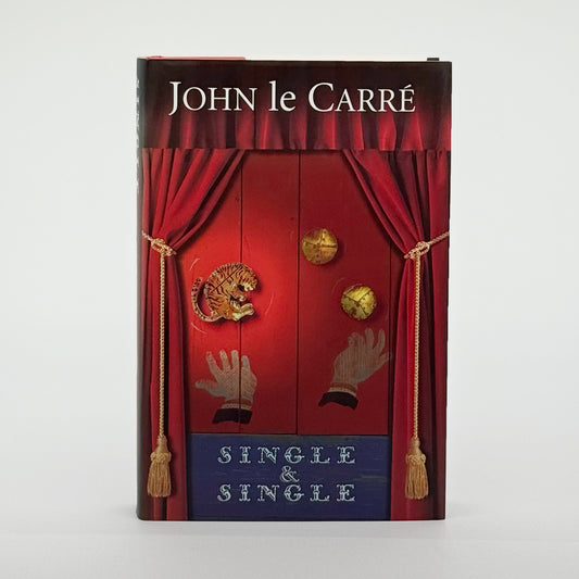 Le Carre, John - Single & Single (Signed)