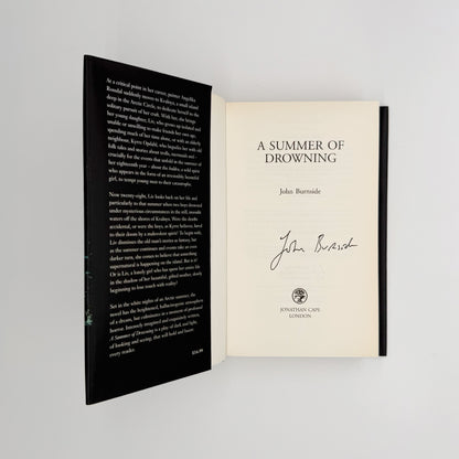 Burnside, John - A Summer of Drowning (Signed)