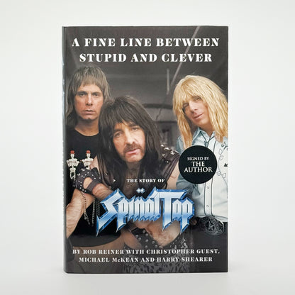 Reiner, Rob - Spinal Tap, A Fine Line Between Clever & Stupid (Signed)