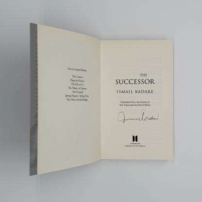 Kadare, Ismail - The Successor (Signed)