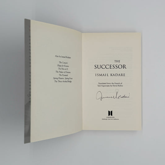 Kadare, Ismail - The Successor (Signed)