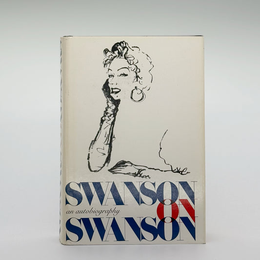 Swanson, Gloria - Swanson on Swanson (Signed)