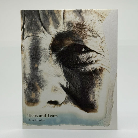 Bailey, David - Tears and Tears (Signed)