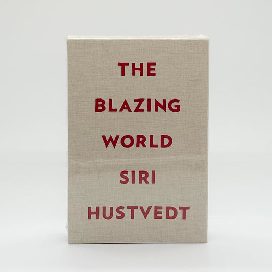 Hustvedt, Siri - The Blazing World (Signed)
