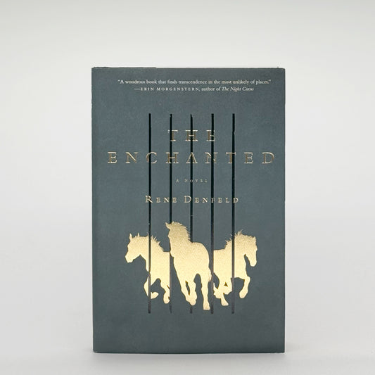 Denfeld, Rene - The Enchanted (Signed)