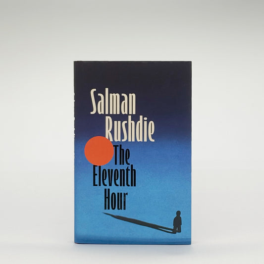 Rushdie, Salman - The Eleventh Hour (Signed)