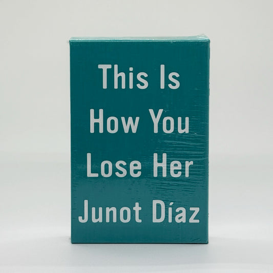 Diaz, Junot - This Is How You Lose Her (Signed)