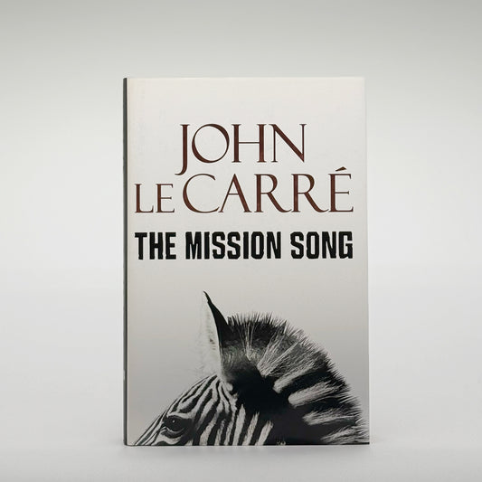 Le Carre, John - The Mission Song (Signed)