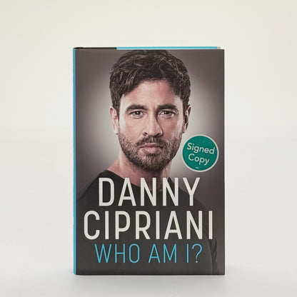 Cipriani, Danny - Who Am I? (Signed)