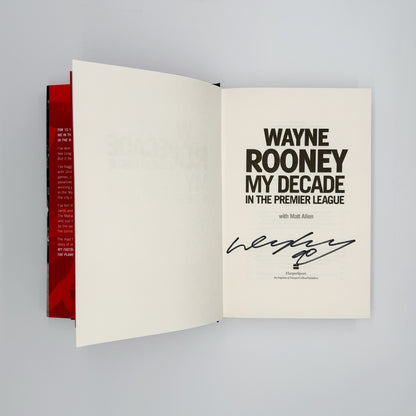 Rooney, Wayne - My Decade in the Premier League (Signed)