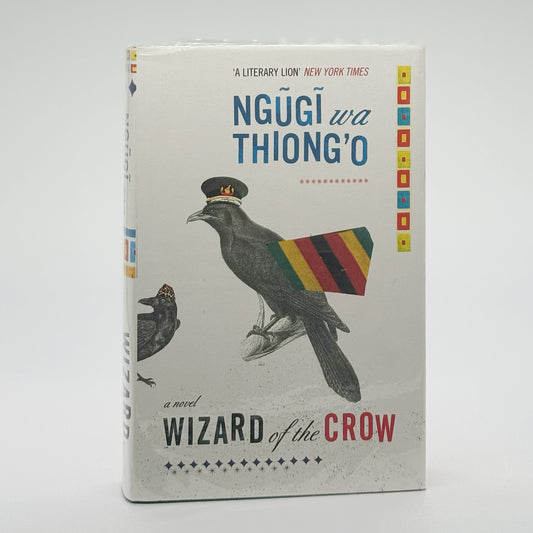 wa Thiong’o, Ngugi - Wizard of the Crow (Signed)