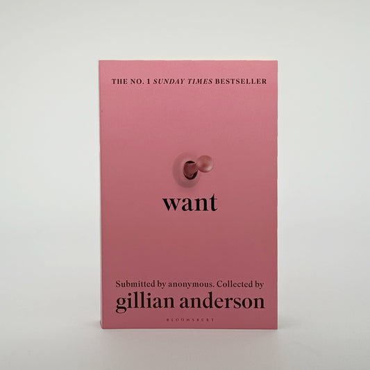 Anderson, Gillian - Want (Signed)