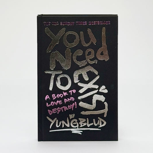 Yungblud - You Need to Exist (Signed)